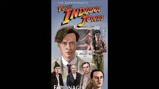 Young Indiana Jones (Soundtrack): Espionage Escapades - 