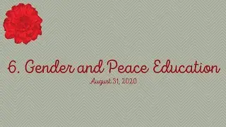 In Conversation with Betty Reardon | Session 6 || Gender and Peace Education