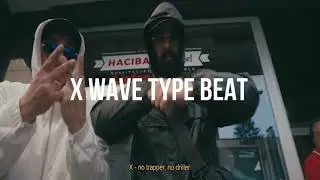 (FREE) X WAVE TYPE BEAT 2024