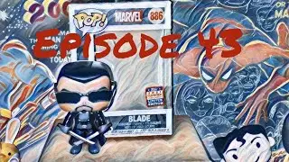 Episode 43 - Funko Pop - Marvel - 886 - Blade - Funko 2021 Summer Convention (le)