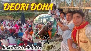 Deori Doha | 21 Pig 🐷 Use Kya Puja Mein | Deori Culture 