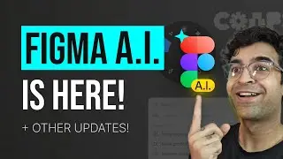 Figma AI уже здесь! + Другие потрясающие обновления &ndash; Figma Config 2024 &ndash; Обновления Figma