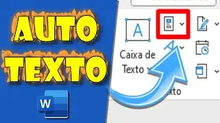Como CRIAR e usar AUTO TEXTO no Word