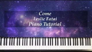 Come - Leslie Fatai - PianoTutorial with Brenda