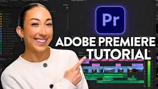 Full Adobe Premiere Pro Tutorial (how to edit YouTube videos)