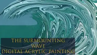The surmounting wave | Seascape |Abstract digital painting | Corel painter | Art therapy