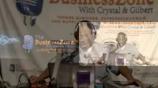 The Business Zone w/ Crystal & Gilbert - Economic Development & Resources 8-05-16