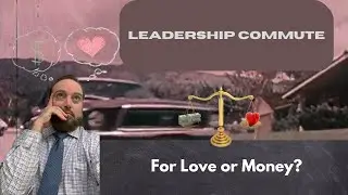 For Love or Money?