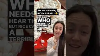 Are we still doing RICE CAKES for WEIGHT LOSS? See description.