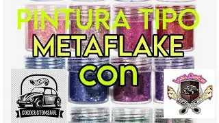 PINTURA TIPO METAFLAKE