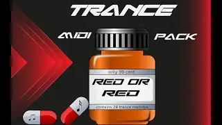 ✮TRANCE  MELODY MIDI PACK✮  