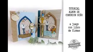 TUTORIAL ALBUM DE COMUNION NIÑO a juego con libro de firmas