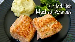 Butter garlic Salmon recipe | Grilled Fish with mashed potato | Grilled Fish recipe | Mashed potato