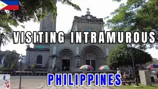 Manila Philippines Walking Through Intramuros | the Historic Streets , Churches & History