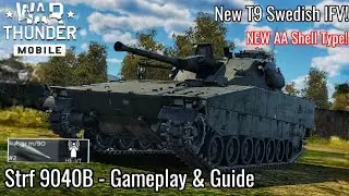 War Thunder Mobile  NEW Top Tier Swedish IFV! - Strf 9040B Gameplay & Guide - Potential RAT Vehicle