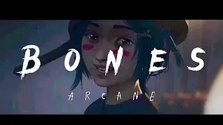 Arcane &bull; Bones [AMV]