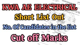 KWA AE Electrical Short List Out |Cut Off Marks | No. of Candidates in the list | Electrical EduZone