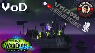 World of Warcraft| 1/11/2026 [No Commentary][Killian Majere]
