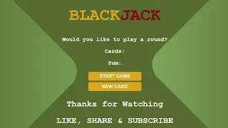 Blackjack Game using JavaScript | HTML | CSS | Web Development