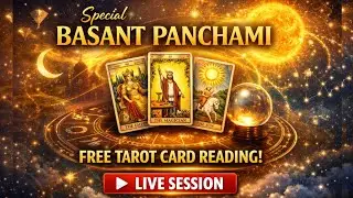 Don't Miss Special Basant Panchami 🌼 | Free Tarot Card Reading LIVE | Instant Answers