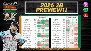Bubba & the Bloom EP 307 - 2026 Second Base Preview