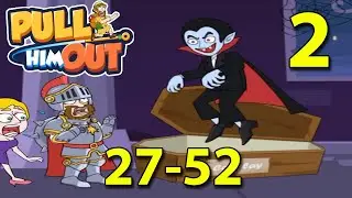 PULL HIM OUT - Walkthrough Levels 27-52 (Android,iOS) Gameplay Part 2