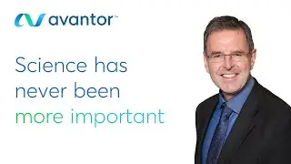 Avantor: Science has never been more important