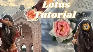Crochet Lotus Tutorial 🪷✨🛺🌙 ( partially for beginners )