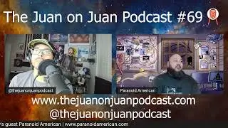 TJOJP #69 | Secret societies, occult symbolism, and the reptilian elites with Paranoid American