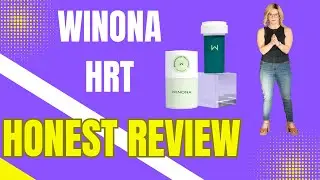 Winona HRT for Menopause - Patient Review of their products, process and price