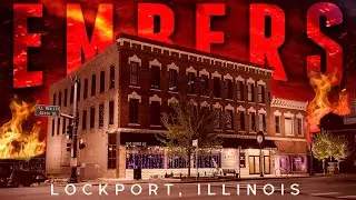Is This Building CURSED? | EMBERS TAP HOUSE (Lockport, IL)