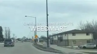 Lost Weed at Green Bay Walmart (Dispatch Audio 3/11/18)