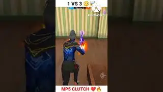 MP5 CLUTCH 1 VS 3 😱😳🔥 #short #shorts #freefire #clutch
