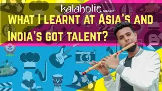 What I learnt at @AsiasGotTalent  & India's Got Talent ft. @SudhirR| India's First Fluteboxer