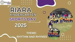 Riara Kindergarten Sports Day 2025