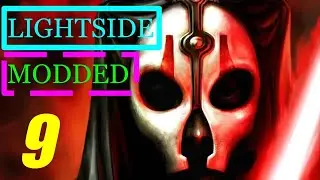 Let's Play Star Wars KOTOR 2 (Modded) - Lightside - Part 9