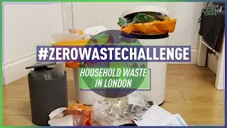 Zero Waste Challenge: Household waste in London