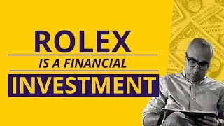 ROLEX is a financial investment |Startup | Sarthak Ahuja