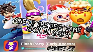 Flash Party Gameplay (New Game Release). One of the best game soon in 2021?