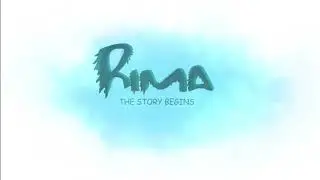 Rima: the story begins - прохождение #1