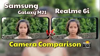 Realme 6i VS Samsung Galaxy M21 Camera Test Comparison || Under 15000 Best Smartphone ||
