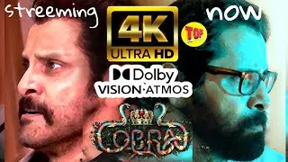 OTT STREEMING - Cobra 4K Quality Dolby ATMOS Effect - STREEMING NOW - Chiyaan, srinithi, a r rahman