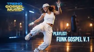 FUNK GOSPEL 2026 V. 1: 30 Min 