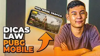AS MELHORES DICAS PARA JOGAR COMO UM PRO PLAYER! PUBG MOBILE com A7 LAW