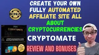 Cryptomate Review🔥Create Your Own Fully Automated Affiliate Site all About Cryptocurrencies