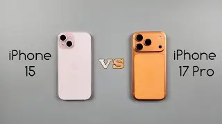 iPhone 17 Pro vs iPhone 15 Speed Test & Camera Comparison 