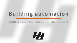 Building automation - Gestione sicura delle strutture ricettive | Microdevice x We:ll Magazine