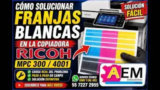 Franjas blancas. Copiadora mpc 401 ricoh