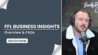 FFL Business Insights: Overview & FAQs