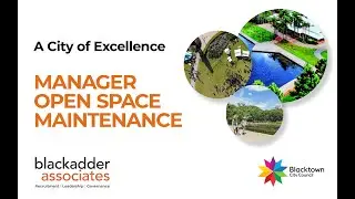 City of Blacktown Manager - Open Space Maintenance